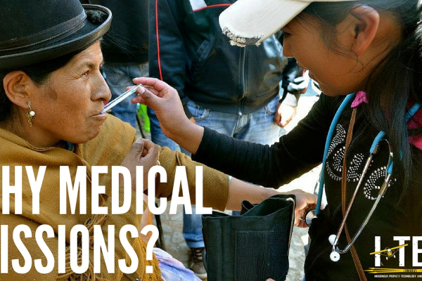 Why Medical Missions?
